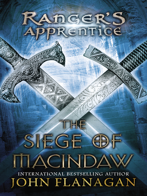 John Flanagan创作的The Siege of Macindaw作品的详细信息 - 可供借阅